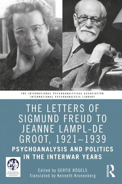 Letters of Sigmund Freud to Jeanne Lampl-de Groot 1921-1939