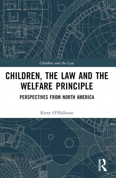 Children the Law and the Welfare Principle