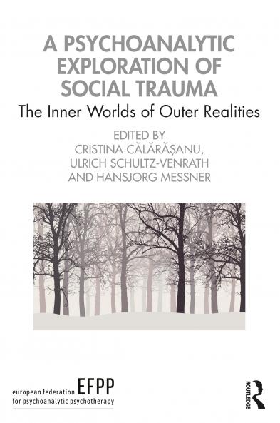 Psychoanalytic Exploration of Social Trauma