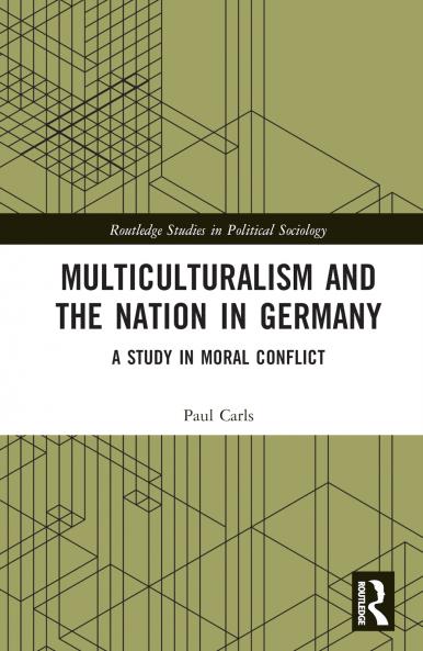 Multiculturalism and the Nation in Germany