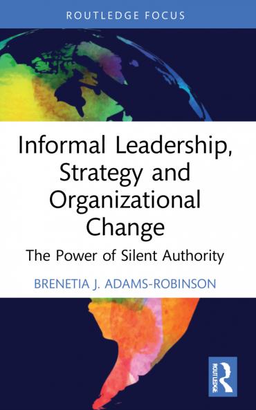 Informal Leadership Strategy and Organizational Change