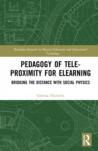Pedagogy of Tele-Proximity for eLearning
