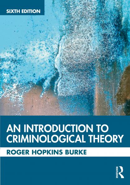 Introduction to Criminological Theory