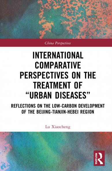International Comparative Perspectives on the Treatment of “Urban Diseases”