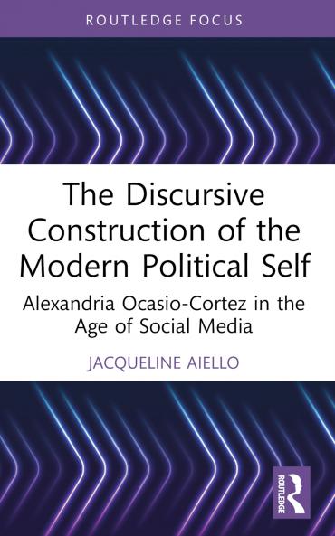 Discursive Construction of the Modern Political Self