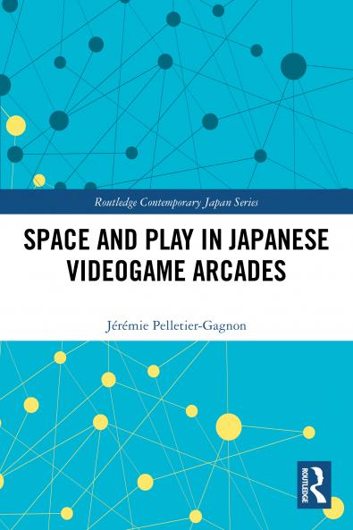 Space and Play in Japanese Videogame Arcades