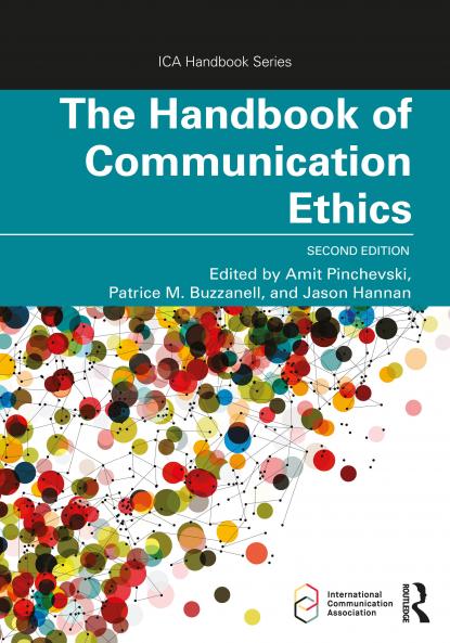 Handbook of Communication Ethics