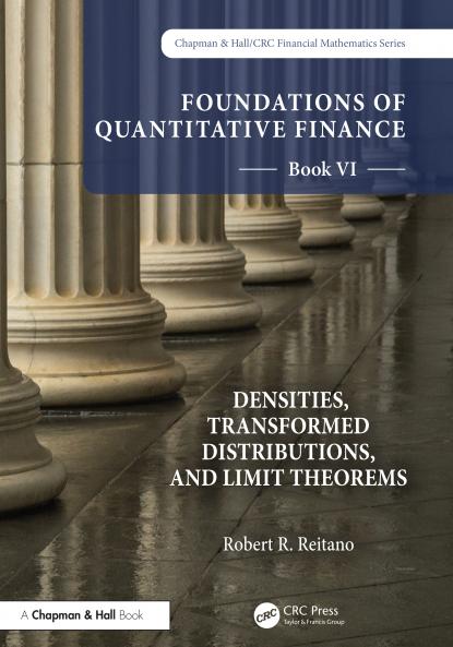 Foundations of Quantitative Finance Book VI: Densities Transformed Distributions and Limit Theorems