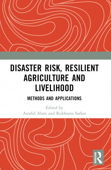 Disaster Risk Resilient Agriculture and Livelihood