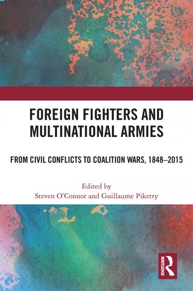 Foreign Fighters and Multinational Armies