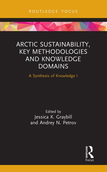Arctic Sustainability Key Methodologies and Knowledge Domains