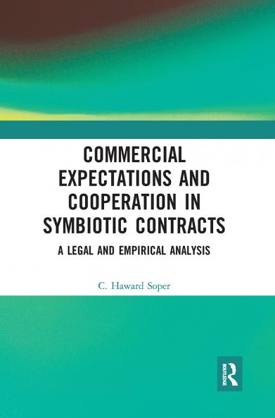 Commercial Expectations and Cooperation in Symbiotic Contracts