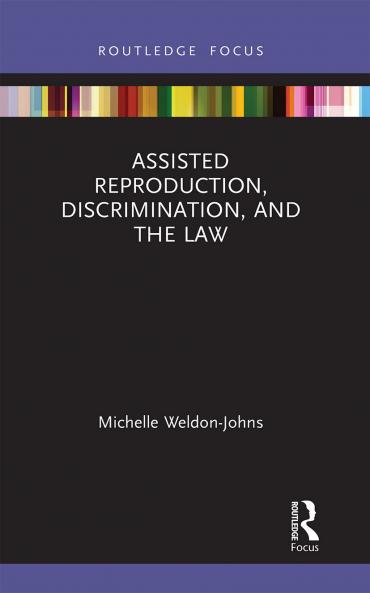 Assisted Reproduction Discrimination and the Law
