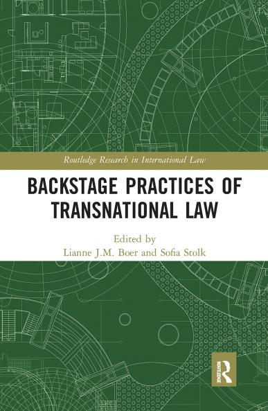 Backstage Practices of Transnational Law