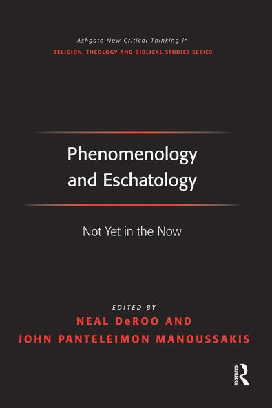 Phenomenology and Eschatology