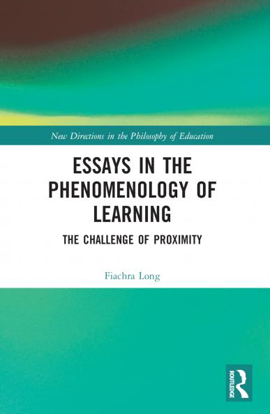 Essays in the Phenomenology of Learning