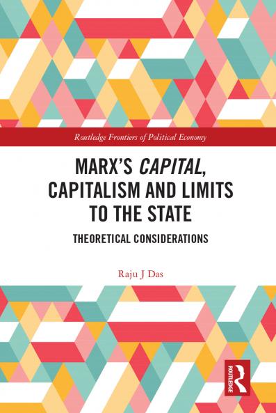 Marx’s Capital Capitalism and Limits to the State