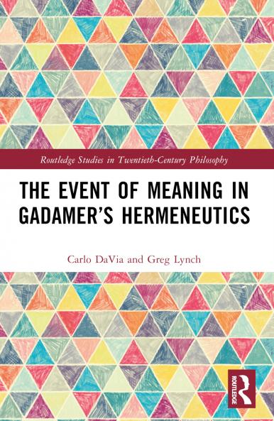 Event of Meaning in Gadamer's Hermeneutics