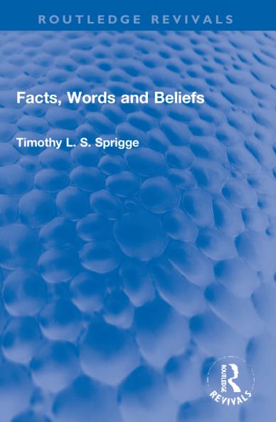 Facts Words and Beliefs