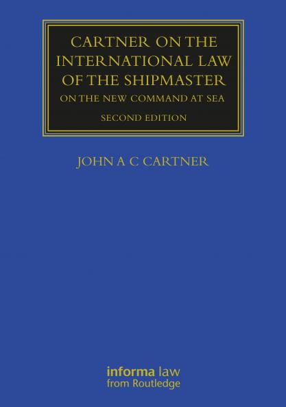 Cartner on the International Law of the Shipmaster