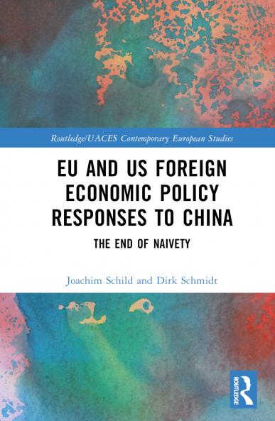 EU and US Foreign Economic Policy Responses to China