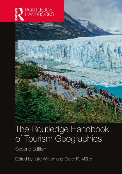 Routledge Handbook of Tourism Geographies