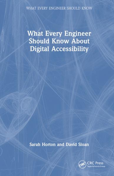 What Every Engineer Should Know about Digital Accessibility