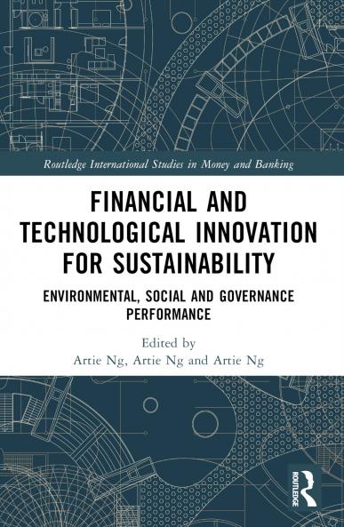 Financial and Technological Innovation for Sustainability