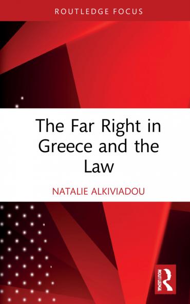 Far Right in Greece and the Law