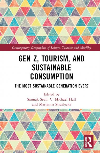 Gen Z Tourism and Sustainable Consumption