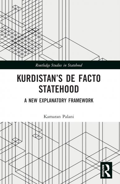 Kurdistan’s De Facto Statehood