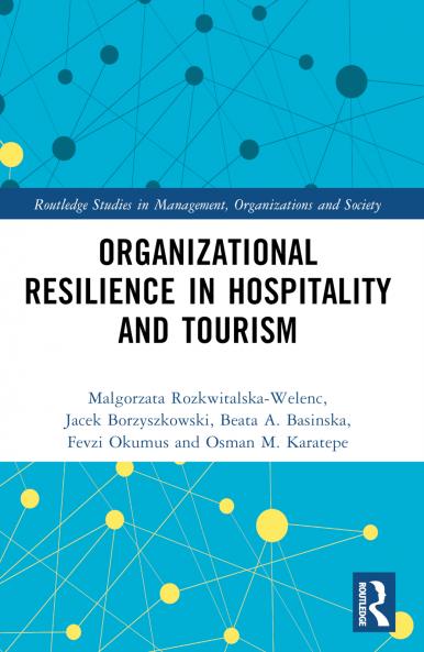Organizational Resilience in Hospitality and Tourism