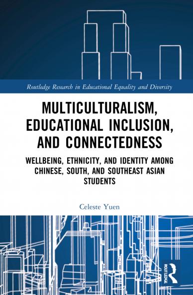 Multiculturalism Educational Inclusion and Connectedness