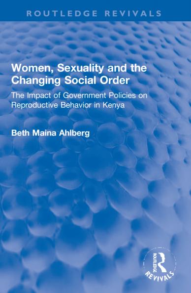 Women Sexuality and the Changing Social Order
