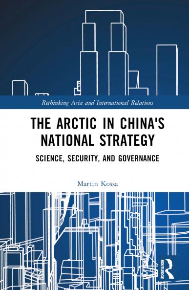 Arctic in China’s National Strategy