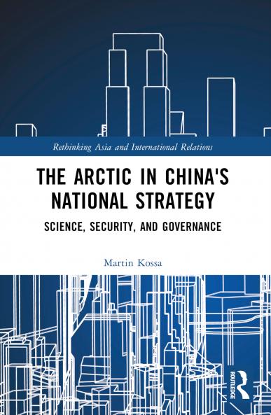 Arctic in China’s National Strategy