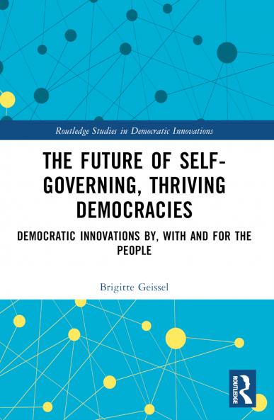 Future of Self-Governing Thriving Democracies