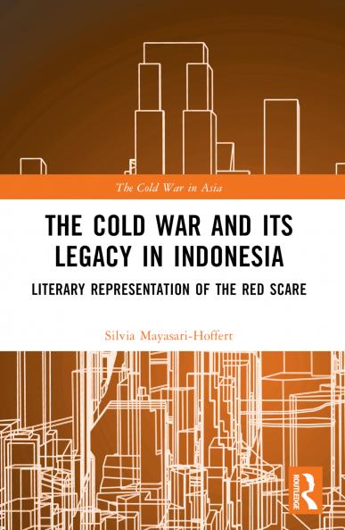 Cold War and its Legacy in Indonesia