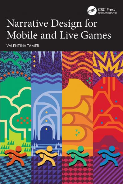 Narrative Design for Mobile and Live Games