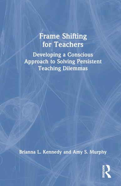 Frame Shifting for Teachers