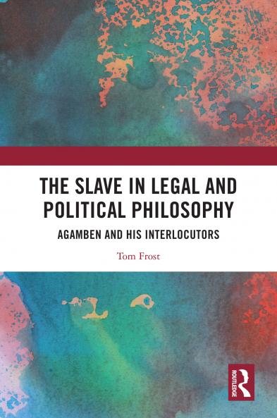 Slave in Legal and Political Philosophy