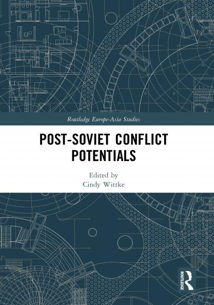 Post-Soviet Conflict Potentials