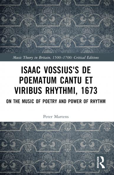Isaac Vossius's De poematum cantu et viribus rhythmi 1673