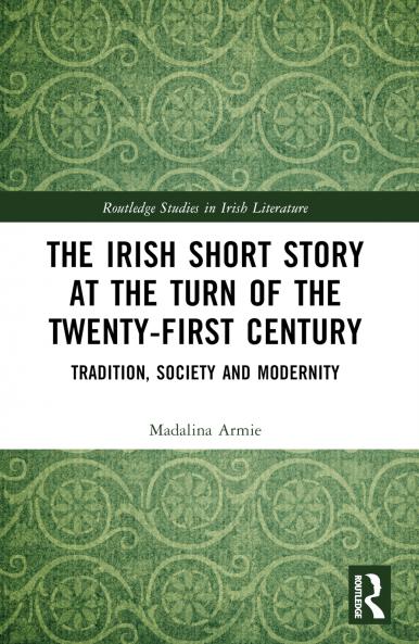 Irish Short Story at the Turn of the Twenty-First Century