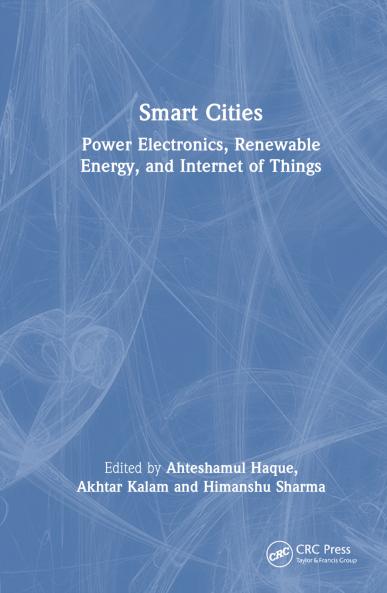 Smart Cities: Power Electronics Renewable Energy and Internet of Things