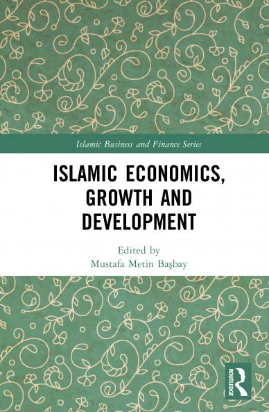 Islamic Economics Growth and Development