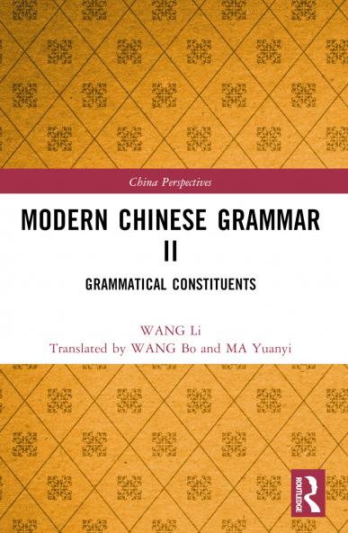 Modern Chinese Grammar II