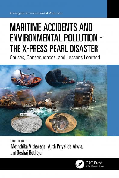 Maritime Accidents and Environmental Pollution - The X-Press Pearl Disaster