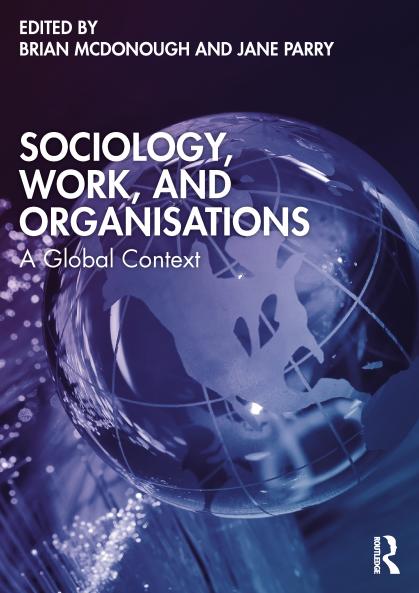Sociology Work and Organisations