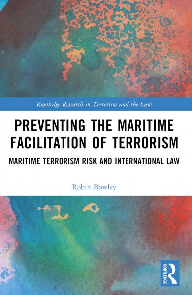 Preventing the Maritime Facilitation of Terrorism